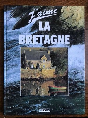 Ich liebe die Bretagne / Atlas 1995
