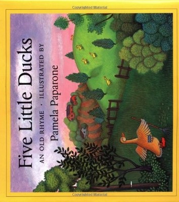 Five Little Ducks - Hardcover By Pam Paparone - VERY GOOD