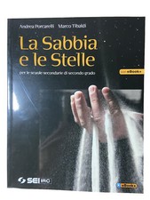 libri scolastici usati superiori: La sabbia e le stelle per le scuole secondarie