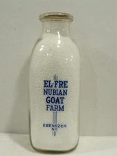 SSPQ Milk Bottle El-Fre Nubian Goat Farm Dairy Ebenezer NY ERIE CO TB Inspected