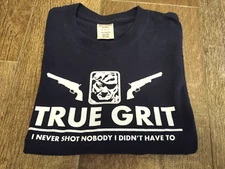 John Wayne True Grit I Never Shot Nobody...  XL T-Shirt Dark Blue Jerzees