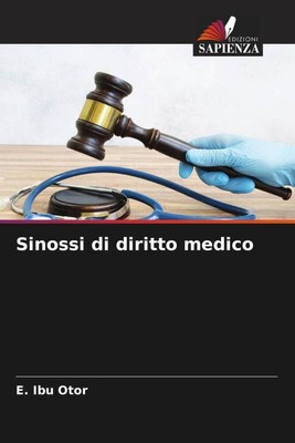 Sinossi di diritto medico | E. Ibu Otor | Taschenbuch | Paperback | Italienisch