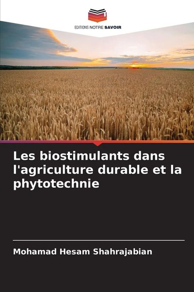 Mohamad Hesam Shahrajabian | Les Biostimulants Dans L'agriculture Durable Et...-image
