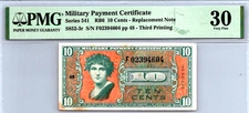 Series 541 ($.10 CENTS) 3rd Printing "REPLACEMENT" PMG 30 VF Pick S852-3r