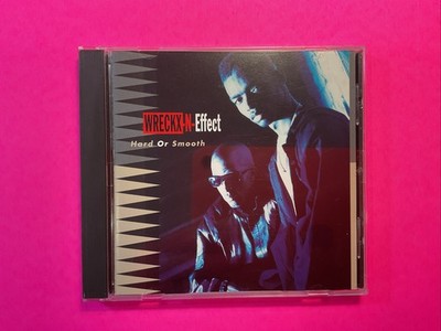 Wrecks-N-Effect / Hard Or Smooth CD Good  Condition
