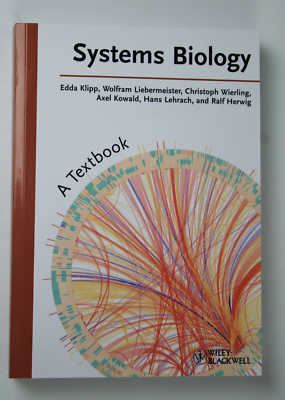 Systems Biology by Wolfram Liebermeister, Hans Lehrach, Edda Klipp