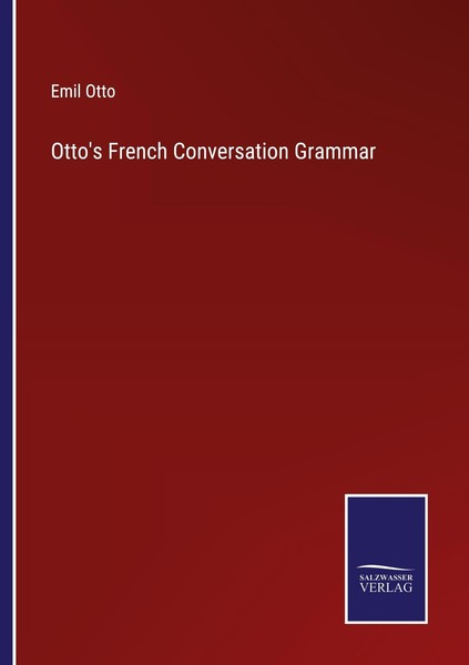 Otto's French Conversation Grammar Emil Otto-image