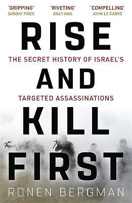 Rise and Kill First: The Secret History of Israel's Targeted Assassinations - Image 5