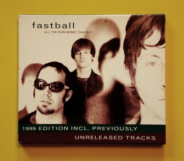 Fastball All The Pain Money Can Buy CD (Hollywood, 1999