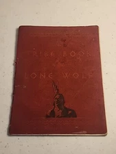 1932 TRIBE BOOK OF THE LONE WOLF BY WRIGLEY CHEWING GUM