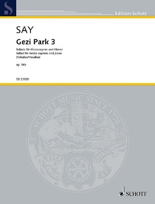 Say, Fazil - Gezi Park 3 op.54b - für Mezzosopran und Klavier