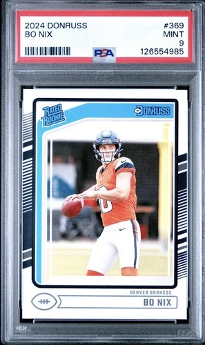 2024 Donruss Bo Nix PSA 9