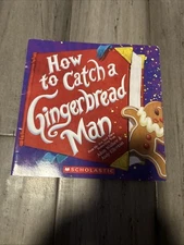 How to catch a gingerbread man