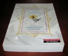 Absent a Miracle ARC Christine Lehner Uncorrected Proof 1st Ed Paperback VG