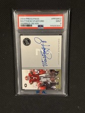 2009 Press Pass Matthew Stafford Signings Silver Auto /125 PSA 9 (RC) POP 6