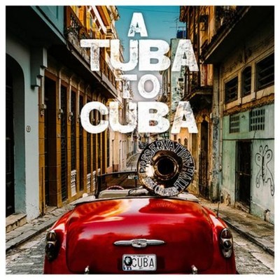 Preservation Hall Jazz Band A Tuba to Cuba (CD) Album