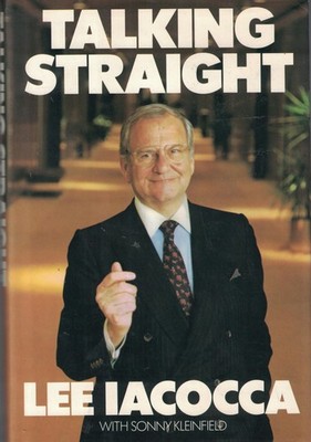 Talking Straight - hardcover Lee Iacocca|Sonny Kleinfield
