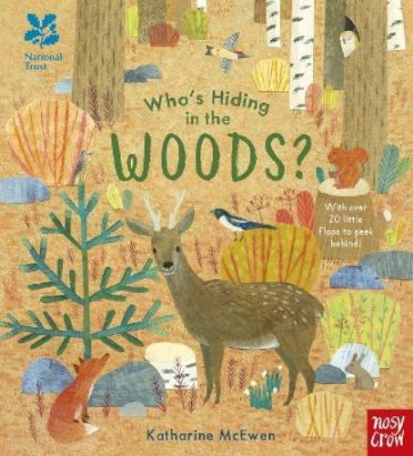 Katharine McEwen National Trust: Who's Hiding in the Woods? (Libro di cartone)