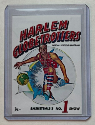 The Harlem Globetrotter Artist Signed ''Basketball's No 1 Show'' Trading Card 1/10