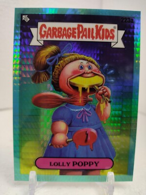 LOLLY POPPY #/199 AQUA Prism Refractor 2023 Topps Chrome Garbage Pail Kids Ser 6