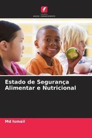 Md Ismail | Estado De SegurançA Alimentar E Nutricional | Taschenbuch (2022)