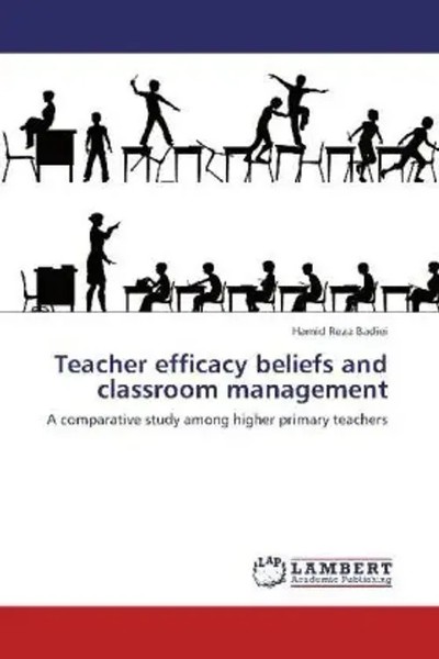 Hamid Reza Badiei | Teacher Efficacy Beliefs And Classroom Management | Buch-image
