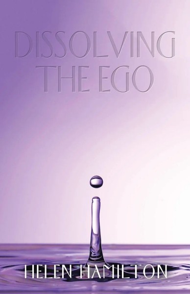 Helen Hamilton | Dissolving The Ego | Taschenbuch | Englisch (2021)-image