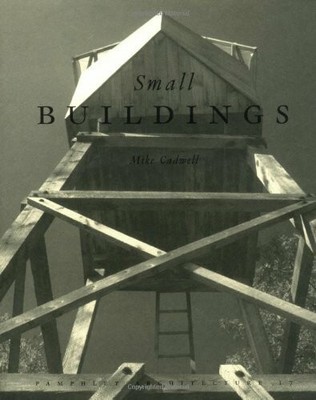 Pamphlet Architecture 17: Small Buildings Buch Princeton Architectural Press