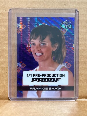 Frankie Shaw BMS Blue Mountain State Leaf 1/1 Pre Production Proof