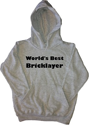 World's Best Bricklayer Kinder Hoodie Sweatshirt