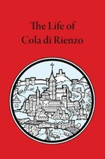 The Life of Cola di Rienzo (Mediaeval Sources in - Paperback - Acceptable