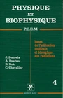 Physique et biophysique P.C.E.M. Tome IV - Collectif - V370973