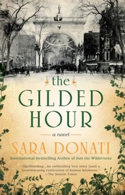 The Gilded Hour by Donati, Sara [Paperback]