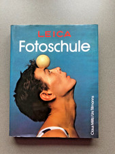 Leica Fotoschule  voin Claus Militz/Urs Tillmanns