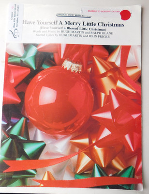 ''Have Yourself a Merry Little Christmas,'' Music Sheet