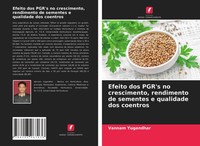 Vannam Yugandhar | Efeito Dos Pgr's No Crescimento, Rendimento De Sementes E...