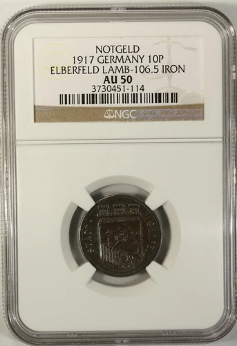 Germany 10 Pfennig 1917 NGC AU 50 City of Elberfeld L-106.5 Iron Notgeld