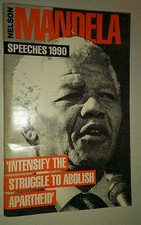 Nelson Mandela, Speeches 1990: Intensify the Struggle to Abolish Apartheid