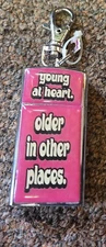 Young At Heart Older In Other Places Portable Sliding Ashtray Keychain NEW