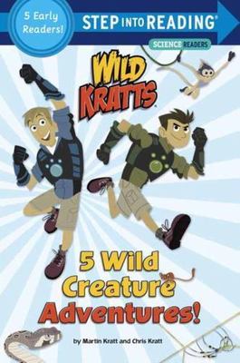 5 Wild Creature Adventures!; Wild Kratts;- 9781101939000, paperback, Chris Kratt