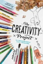 The Creativity Project: An Awesometastic Story Collection - Hardcover - GOOD