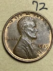 1929 (P) LINCOLN WHEAT CENT, AU  "Almost Uncirculated" condition coin, #72