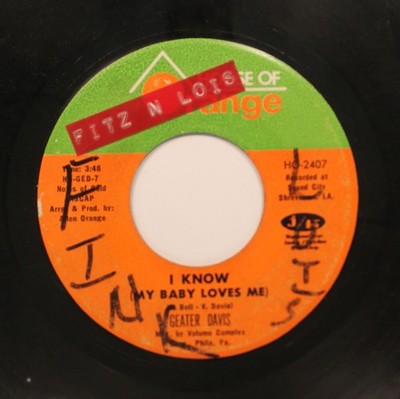 Geater Davis - Soul / Funk 45 - I Know (My Baby Loves Me) / Best Of Luck To You