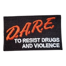 Vintage Dare D.A.R.E. To Resist Drugs And Violence Patch. Embroidered. 3"x1.75"