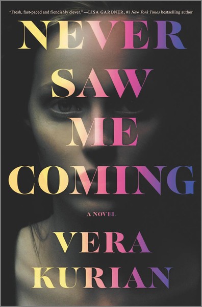 Vera Kurian | Never Saw Me Coming | Buch | Englisch (2021) | Gebunden-image