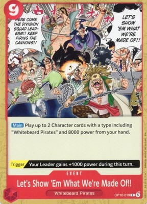 Let's Show 'Em What We're Made Of!! C The Time of Battle OP16-019 NM