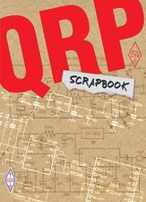 QRP Scrapbook - Low Power - Ham / Amateur Radio Book - from GQRP Sprat Magazine