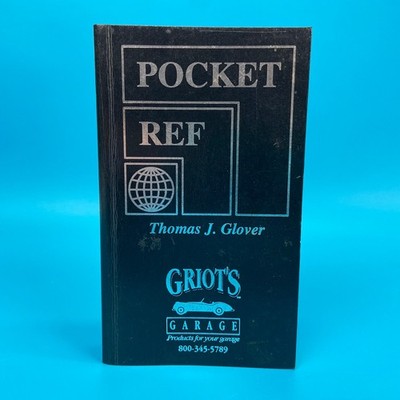 Pocket Ref Thomas Glover Paperback Good Griots Garage Pocket Book 2nd Edition