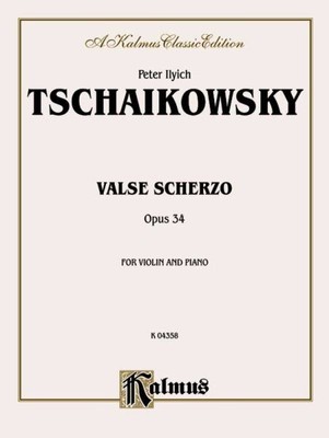 Valse Scherzo : Opus 34 for Violin and Piano, Paperback by Tschaikowsky, Pete...