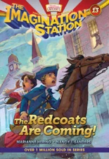 The Redcoats Are Coming! (AIO Imagination Station Books) - Paperback - VERY GOOD